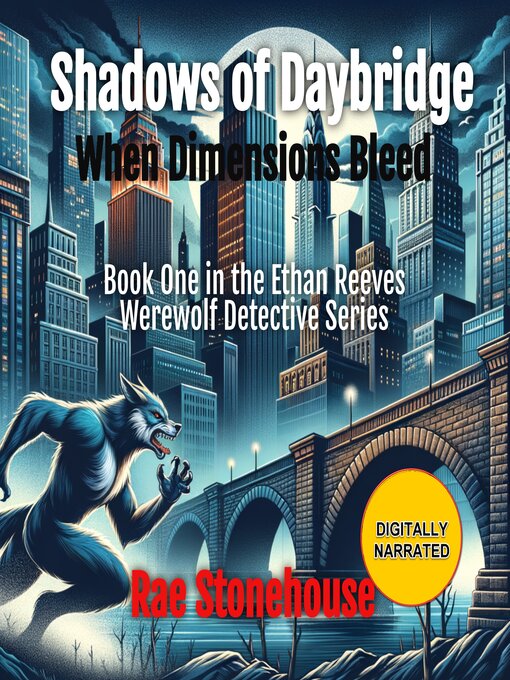 Title details for Shadows of Daybridge by Rae Stonehouse - Wait list